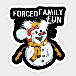 Forced Family Fun Funny Christmas Design Sticker